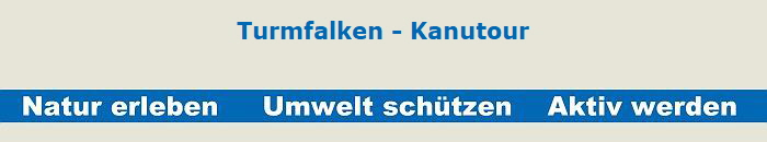 Turmfalken - Kanutour